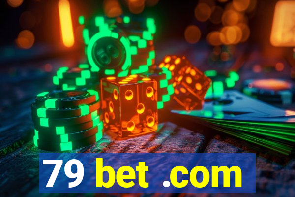 79 bet .com